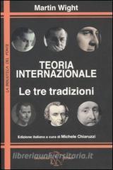 Teoria internazionale. Le tre tradizioni.pdf
