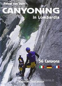 Canyoning in Lombardia. 56 canyons.pdf