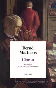 Cioran. Ritratto di uno scettico estremo.pdf