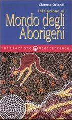 Iniziazione al mondo degli aborigeni.pdf