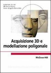Acquisizione 3D e modellazione poligonale.pdf