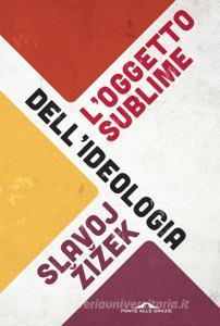 L oggetto sublime dellideologia.pdf