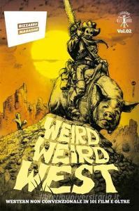 Weird Weird West. Western non convenzionale in 101 film e oltre.pdf