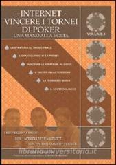 Internet. Vincere i tornei di poker. Una mano alla volta vol.3.pdf