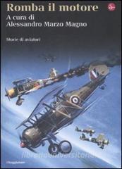Romba il motore. Storie di aviatori.pdf