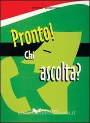 Pronto! Chi ascolta? Testo.pdf