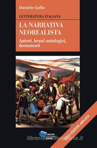 Ebook La narrativa neorealista di Gallo Daniele edito da Gruppo Editoriale Viator