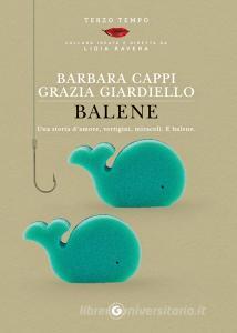 Ebook Balene di Cappi Barbara, Giardiello Grazia edito da Giunti