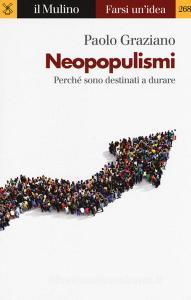 Neopopulismi. Perché sono destinati a durare.pdf