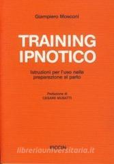 Training ipnotico. Istruzioni per luso nella preparazione al parto.pdf