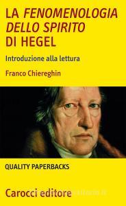 La fenomenologia dello spirito di Hegel. Introduzione alla lettura.pdf
