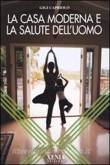 La casa moderna e la salute delluomo.pdf