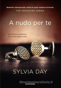 A nudo per te. The crossfire series vol.1.pdf