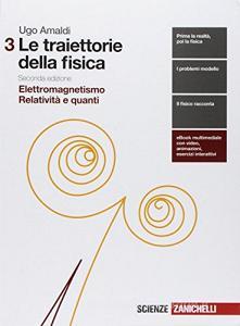 Le traiettorie della fisica. Per le Scuole superiori. Con espansione online vol.3.pdf
