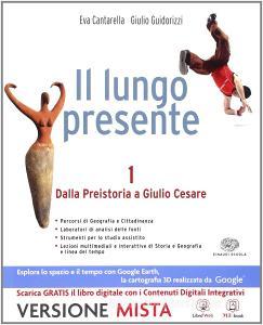 Il lungo presente. Con Atlante di storia e geografia. Per i Licei. Con e-book. Con espansione online vol.1.pdf