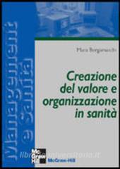 Creazione del valore e organizzazione in sanità.pdf