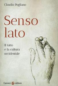 Senso lato. Il tatto e la cultura occidentale.pdf