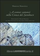 A contar camosci sulla Conca del Sambuco. Biodiversità e buone pratiche nel Parco nazionale del Gran Sasso e monti della Laga.pdf