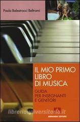 Il mio primo libro di musica. Guida per insegnanti e genitori.pdf