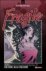 Polvere alla polvere. Fragile vol.2.pdf