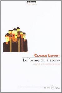 Le forme della storia. Saggi di antropologia politica.pdf