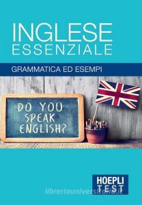 Inglese essenziale. Grammatica ed esempi.pdf