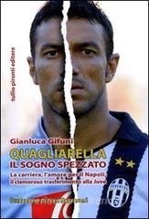 Quagliarella. Il sogno spezzato.pdf