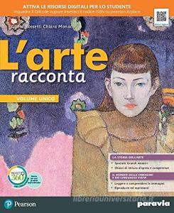 L arte racconta. Ediz. compatta. Per la Scuola media. Con e-book. Con espansione online.pdf