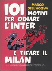 101 motivi per odiare lInter e tifare il Milan.pdf