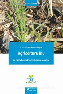 Agricoltura blu. La via italiana dellagricoltura conservativa.pdf