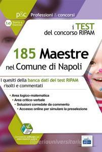 185 maestre nel comune di Napoli. I test del concorso Ripam.pdf