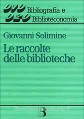 Le raccolte delle biblioteche. Progetto e gestione.pdf