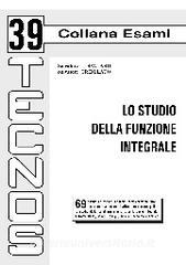 Lo studio della funzione integrale.pdf
