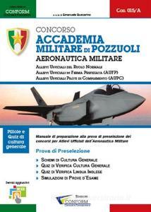 Concorso Accademia Militare di Pozzuoli. Aeronautica Militare. Prova di preselezione.pdf