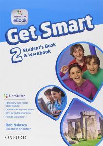 Get smart. Students book-Workbook. Per la Scuola media. Con e-book. Con espansione online vol.2.pdf