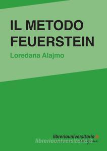 Ebook Il metodo Feuerstein di Loredana Alajmo edito da libreriauniversitaria.it