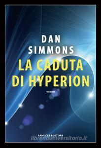La caduta di Hyperion. I canti di Hyperion vol.2.pdf