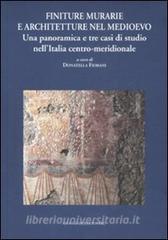 Finiture murarie e architetture nel Medioevo. Una panoramica e tre casi di studio nellItalia centro-meridionale.pdf
