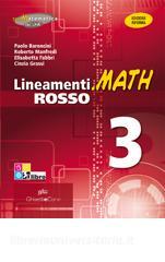 Lineamenti.math rosso. Ediz. riforma. Per le Scuole superiori. Con espansione online vol.3.pdf