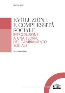 Evoluzione e complessità sociale. Introduzione a una teoria del cambiamento sociale.pdf
