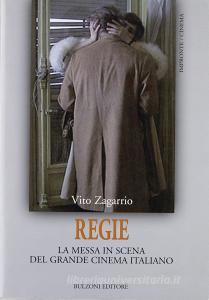 Regie. La messa in scena del grande cinema italiano.pdf