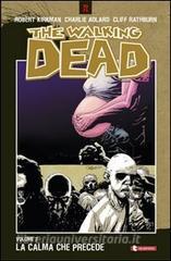 La calma che precede. The walking dead vol.7.pdf