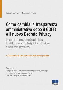 Come cambia la trasparenza amministrativa dopo il GPDR e il nuovo Decreto privacy.pdf