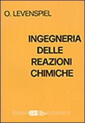 Ingegneria delle reazioni chimiche.pdf