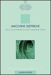 Macchine elettriche. Esercizi, prove di laboratorio e nozioni complementari di teoria.pdf