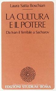 La cultura e il potere. Da Ivan il Terribile a Sacharov.pdf