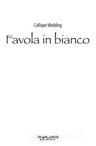 Favola in bianco. Guida allorganizzazione del matrimonio per wedding planner e sposi.pdf