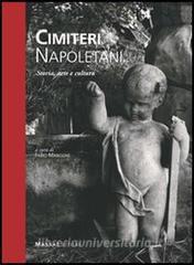 Cimiteri napoletani. Storia, arte e cultura.pdf