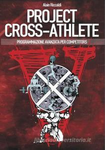 Project cross-athlete. Programmazione avanzata per competitors.pdf