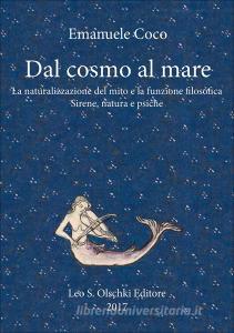 Dal cosmo al mare. La naturalizzazione del mito e la funzione filosofica.pdf